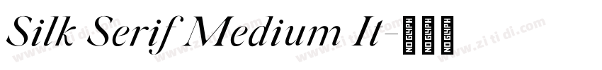 Silk Serif Medium It字体转换